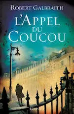 Couverture du roman L'appel du Coucou.