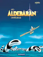 Couverture de l'intégrale de la bande dessinée Les Mondes d'Aldébaran.