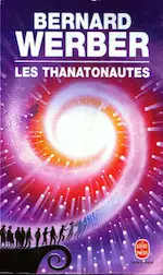Couverture du roman Les thanatonautes.