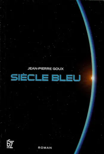 Couverture du Siècle Bleu représentant un arc de cercle bleu sur fond noir
