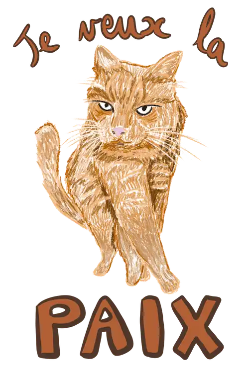 chat roux qui dit Je veux la paix