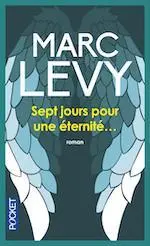 Couverture du roman Sept jours pour une éternité.