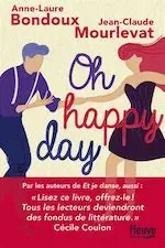 Couverture du roman Oh happy day.