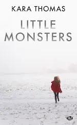 Couverture du roman Little Monsters.