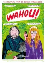 Affiche du film Wahou!