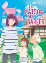 Affiche du film d'animation La maison des égarées.