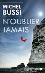 Couverture du roman N'oublier jamais.