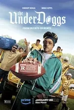 Affiche du film The underdoggs.