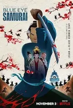 Affiche de la série animée Blue eye samurai.