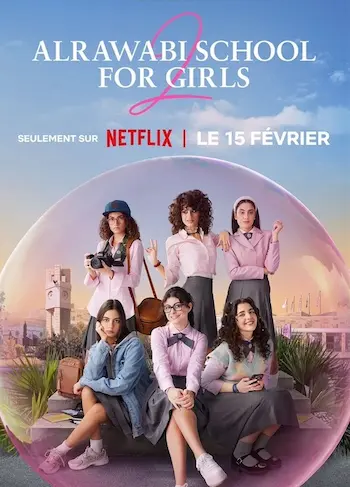 Affiche de la saison 2 de la série représentant les filles du lycée en uniforme dans une bulle qui les coupe de la réalité.