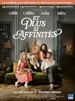 Affiche du film Et plus si affinités.
