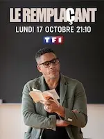 Affiche de la saison 2 de la série Le remplaçant.