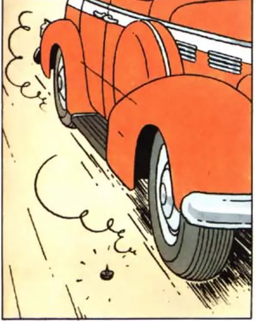 Vignette de BD Tintin sur laquelle on voit la voiture passer juste à côté de la punaise, sans crever.